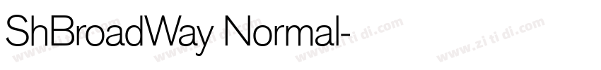ShBroadWay Normal字体转换